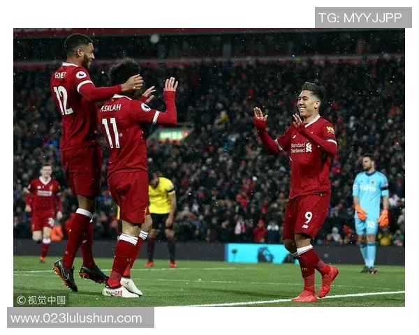 沃特福德主场迎战利物浦前瞻分析及比赛看点解析