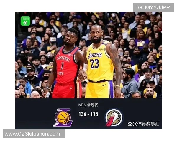 湖人对决鹈鹕精彩视频直播全程回顾与赛后分析